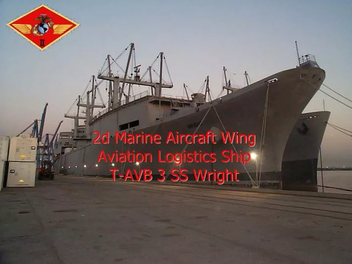 2d marine aircraft wing aviation logistics ship t avb 3 ss wright