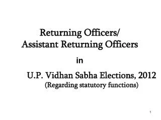 Returning Officers/ Assistant Returning Officers