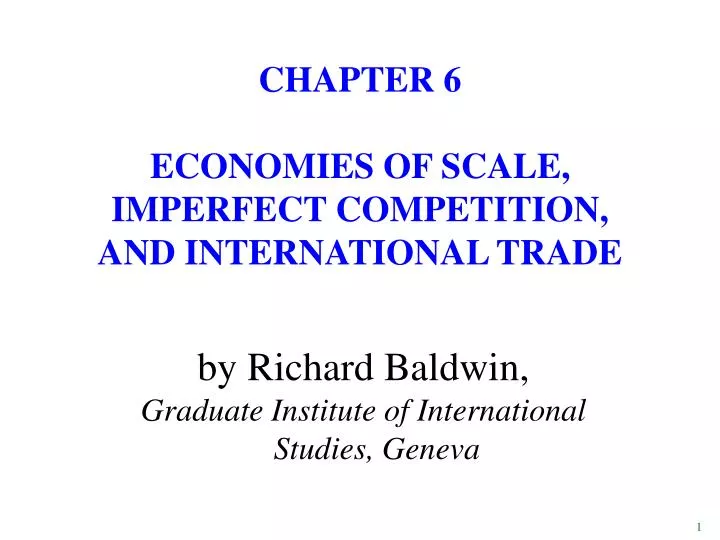chapter 6 economies of scale imperfect competition and international trade