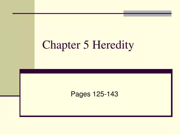 chapter 5 heredity