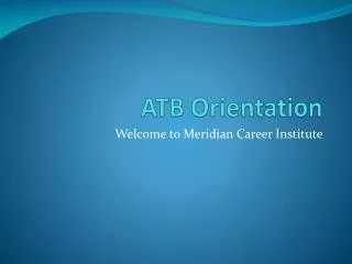 ATB Orientation
