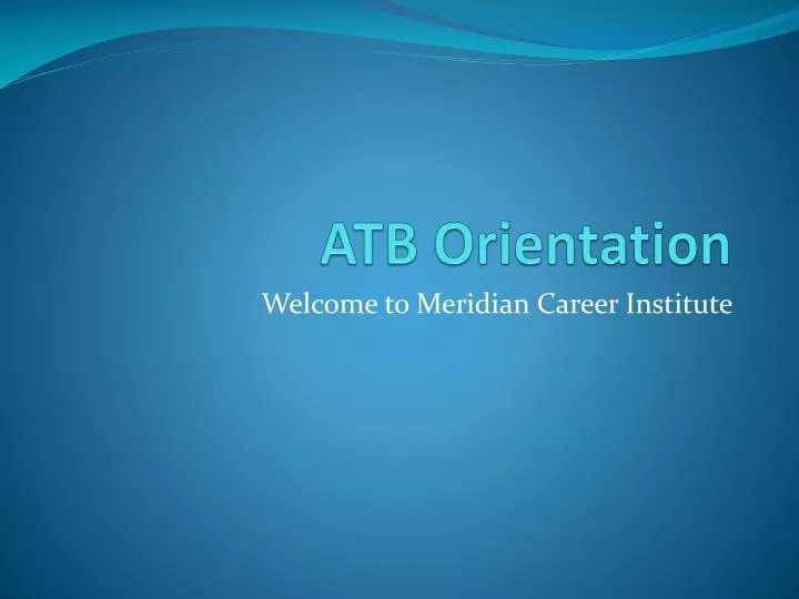 atb orientation