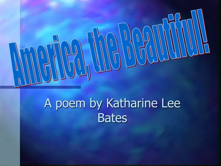 a poem by katharine lee bates
