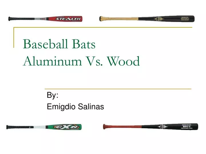 baseball bats aluminum vs wood