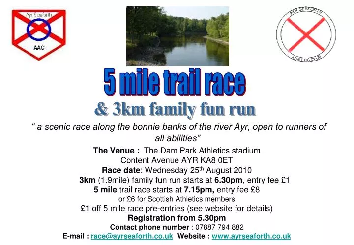 a scenic race along the bonnie banks of the river ayr open to runners of all abilities