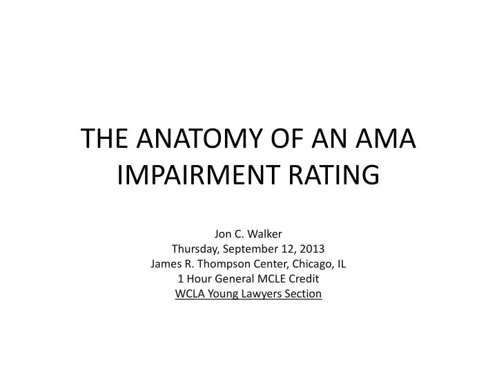 the anatomy of an ama impairment rating