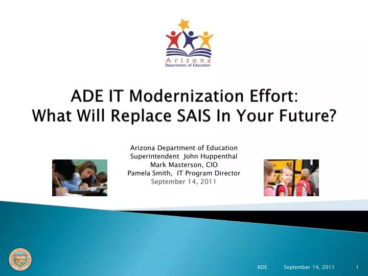 ade it modernization effort what will replace sais in your future
