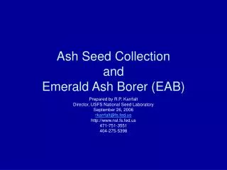 Ash Seed Collection and Emerald Ash Borer (EAB)