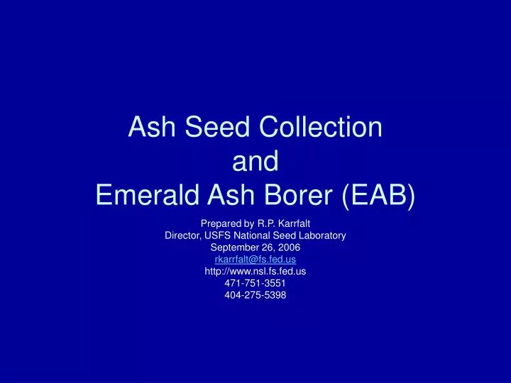 ash seed collection and emerald ash borer eab