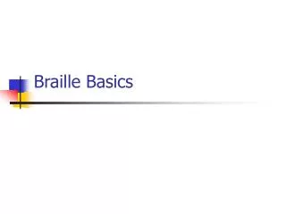 Braille Basics
