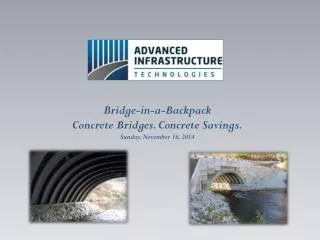 Bridge-in-a-Backpack Concrete Bridges. Concrete Savings. Friday, February 10, 2012