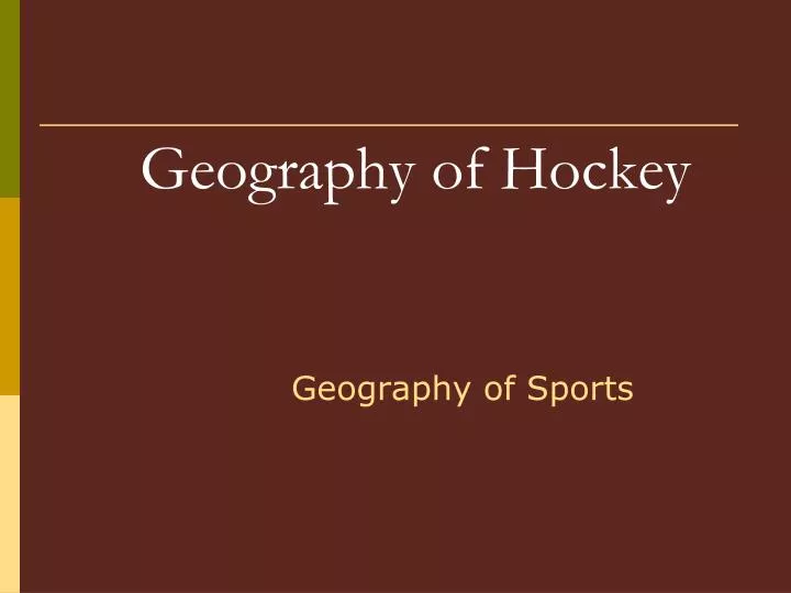 geography of hockey