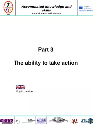 Part 3 The ability to take action