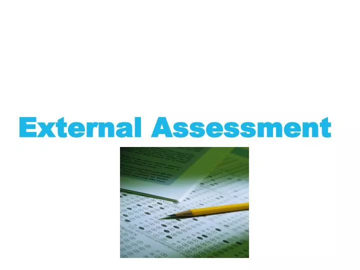 external assessment