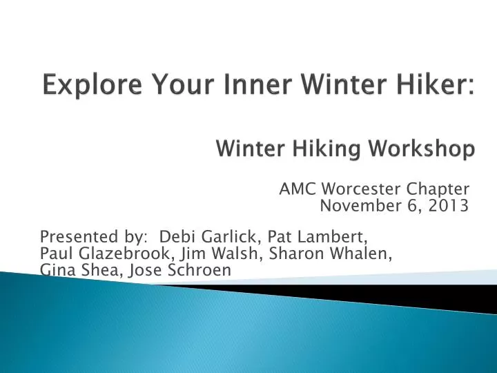 explore your inner winter hiker winter hiking workshop