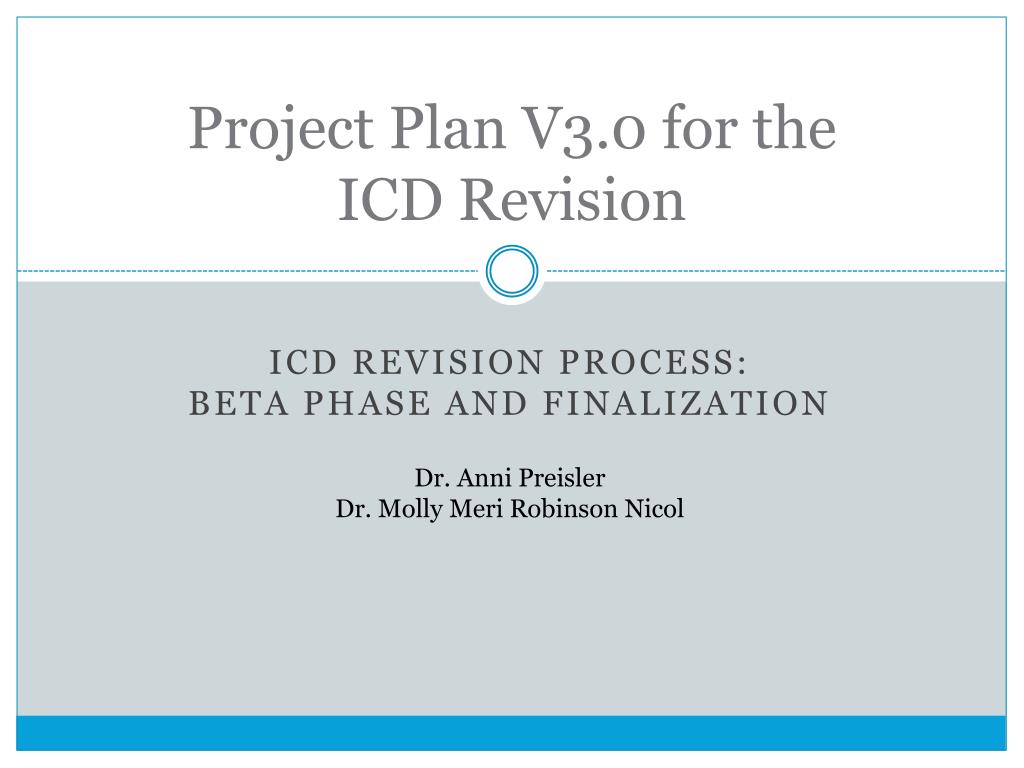 Icd Computer Project PPT - Project Plan V3.0 for the ICD Revision PowerPoint Presentation ...