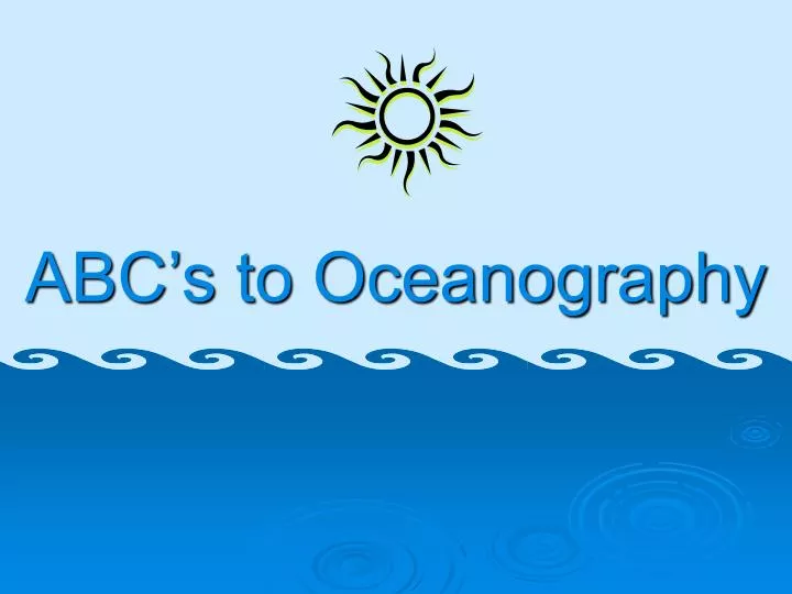 abc s to oceanography