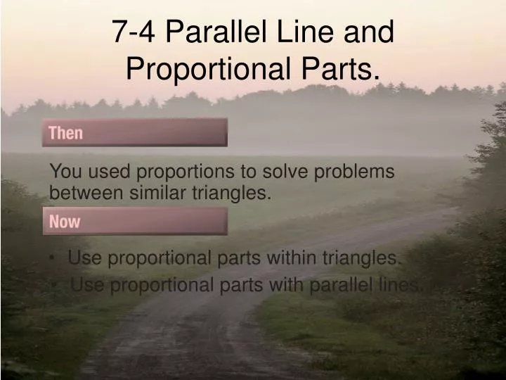 7 4 parallel line and proportional parts