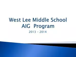 West Lee Middle School AIG Program