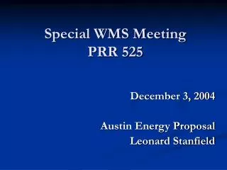 Special WMS Meeting PRR 525
