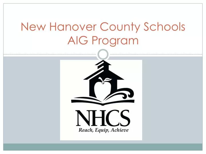 new hanover county schools aig program