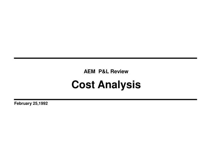 aem p l review cost analysis