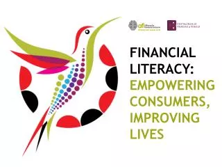 Financial literacy: empowering consumers, improving lives
