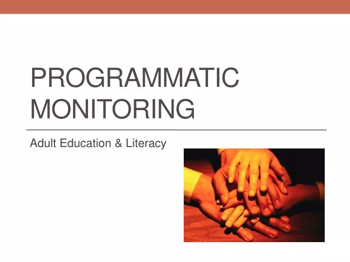 programmatic monitoring