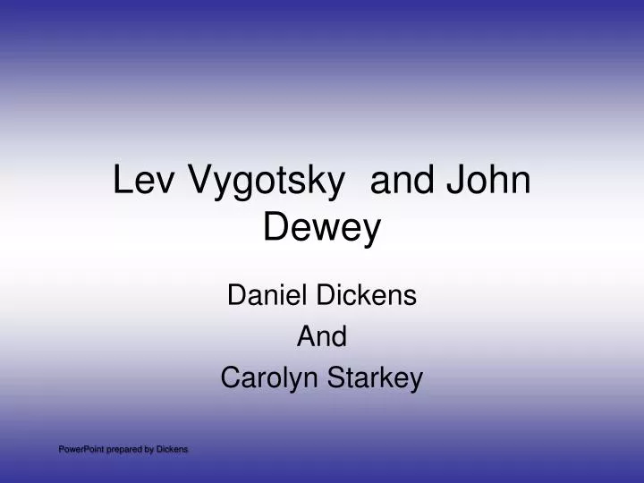 lev vygotsky and john dewey