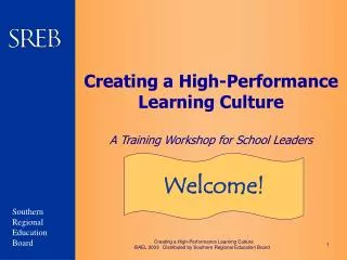 Creating a High-Performance Learning Culture A Training Workshop for School Leaders