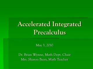 Accelerated Integrated Precalculus
