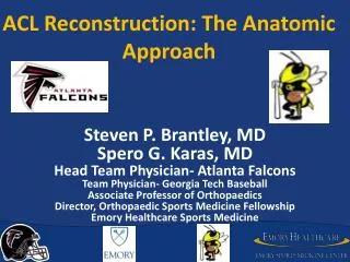 ACL Reconstruction: The Anatomic Approach