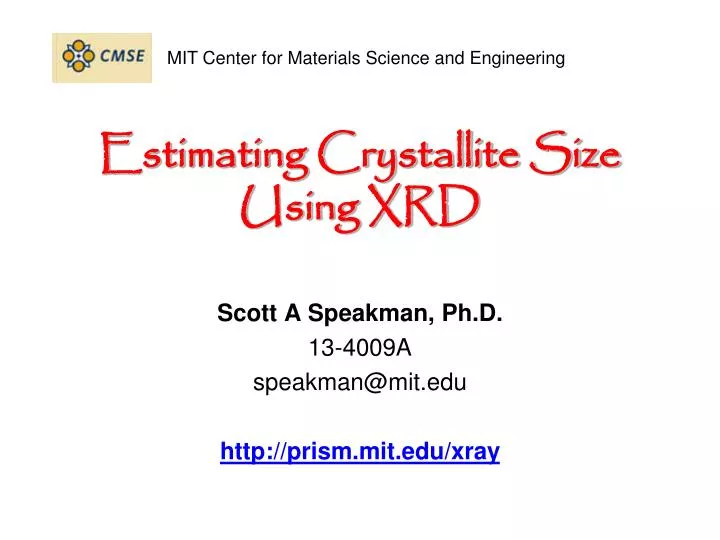 estimating crystallite size using xrd