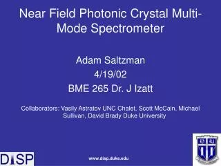 Near Field Photonic Crystal Multi-Mode Spectrometer