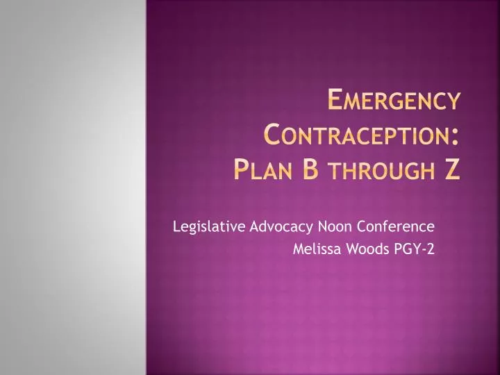 emergency contraception plan b through z
