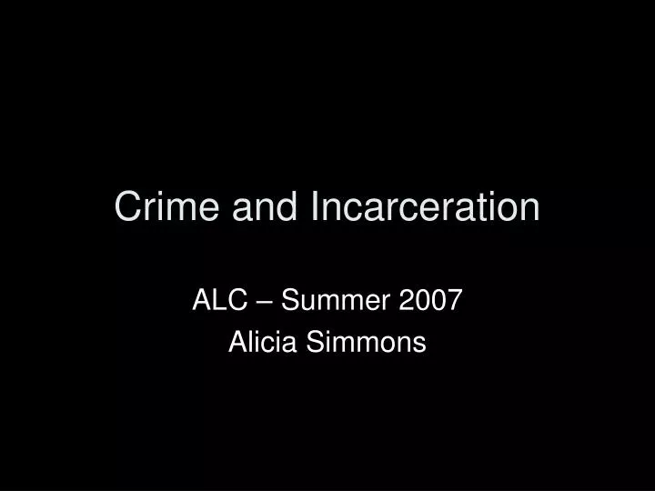 crime and incarceration