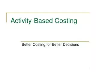 Activity-Based Costing