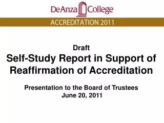 Draft Self-Study Report in Support of Reaffirmation of Accreditation