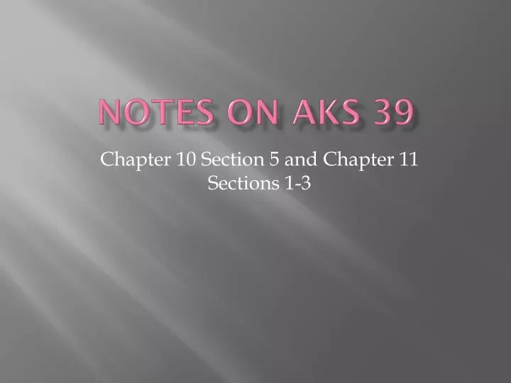 notes on aks 39