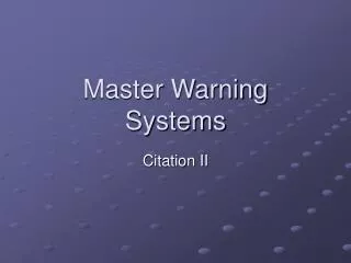 Master Warning Systems