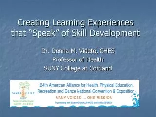 Creating Learning Experiences that “Speak” of Skill Development