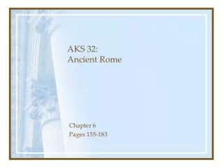 AKS 32: Ancient Rome