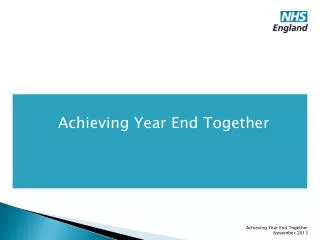Achieving Year End Together