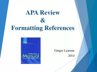 APA Review &amp; Formatting References
