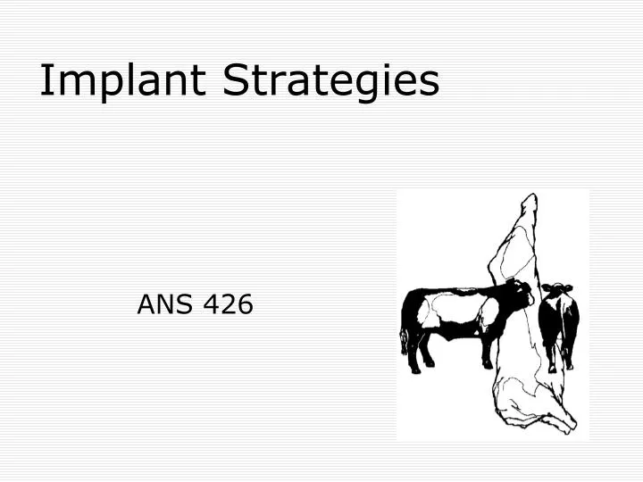 implant strategies