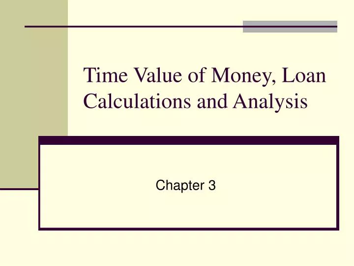time value of money loan calculations and analysis