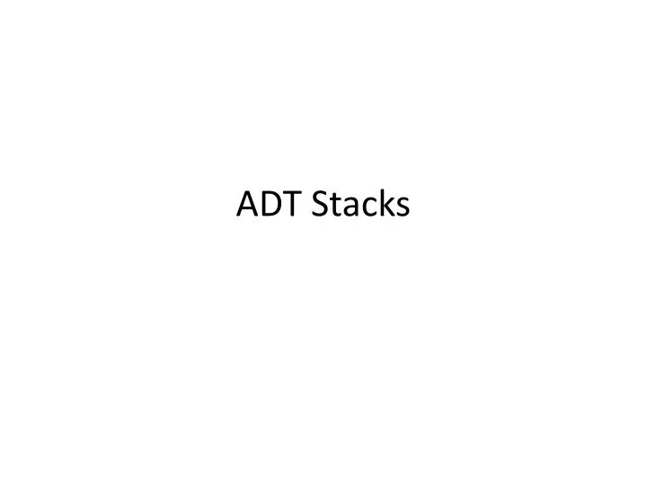 adt stacks