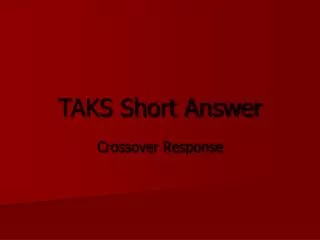 TAKS Short Answer