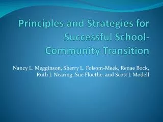 Principles and Strategies for Successful School-Community Transition