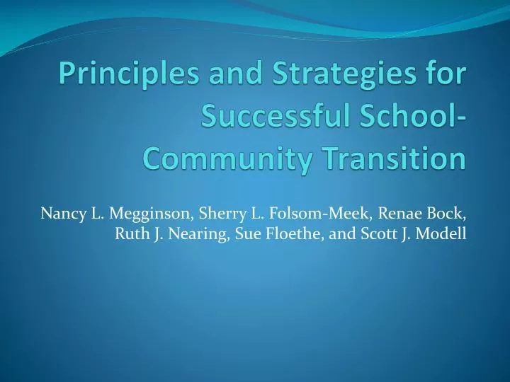 principles and strategies for successful school community transition